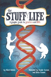 The Stuff of Life - Mark Schultz (ISBN 9780809089475)