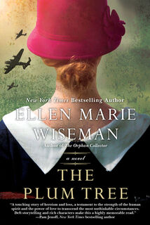 Plum Tree - Ellen Marie Wiseman (ISBN 9781496730022)