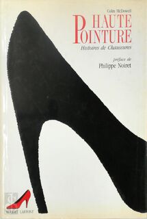 Haute pointure, histoires de chaussures - Colin McDowell (ISBN 9782221064214)