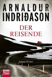 Der Reisende - Arnaldur Indridason, Arnaldur Indriðason (ISBN 9783404178247)