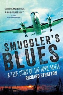 Smuggler's Blues - Richard Stratton (ISBN 9781628729115)