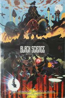 Black Science Volume 2: Transcendentalism 10th Anniversary Deluxe Hardcover - Rick Remender (ISBN 9781534398504)