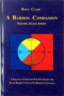A Bardon Companion - Rawn Clark (ISBN 9781453859032)