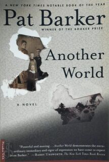 Another World - Pat Barker (ISBN 9780312203979)