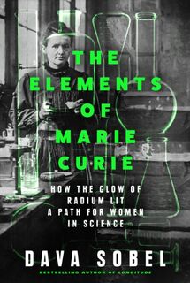 The Elements of Marie Curie - Dava Sobel (ISBN 9780008536923)