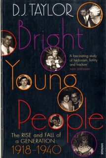 Bright Young People - D.J. Taylor (ISBN 9780099474470)