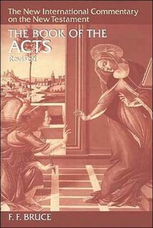 The Book of the Acts - Frederick Fyvie Bruce (ISBN 9780802825056)