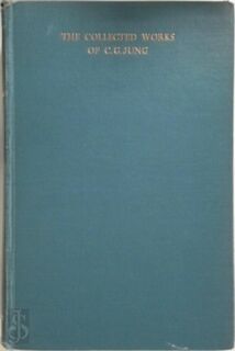 The Collected Works of C.G. Jung - Psychology and Religion: West and East - Carl Gustav Jung