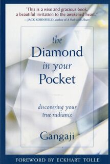 The Diamond in Your Pocket - Gangaji (ISBN 9781591795520)