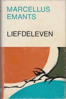 Liefdeleven - Marcellus Emants