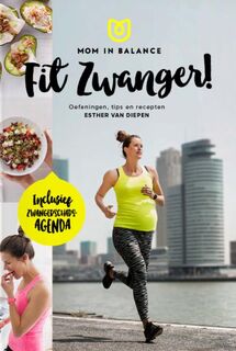 Fit zwanger - Esther van Diepen (ISBN 9789021564395)