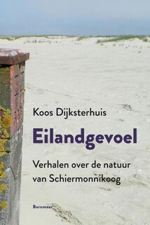 Eilandgevoel - Koos Dijksterhuis (ISBN 9789056154059)