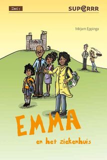 Emma en het ziekenhuis - Mirjam Eppinga (ISBN 9789086963119)