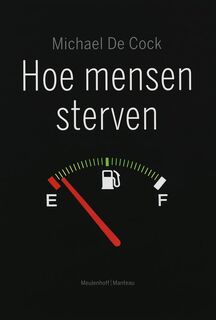 Hoe mensen sterven - Michael de Cock (ISBN 9789085420699)