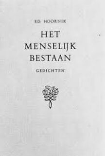 Het menselijk bestaan - Eduard Hoornik
