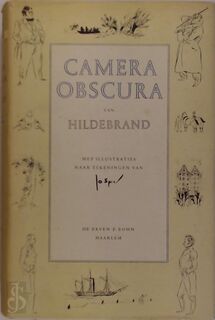 De Camera Obscura - Hildebrand, Jo ( Illustraties) Spier