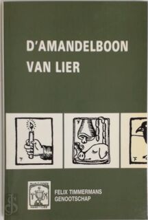 D'amandelboon van Lier - Arthur Lens, Felix Timmermans (ISBN 9789030623601)