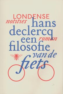 Een filosofie van de fiets - Hans Declercq (ISBN 9789085423546)