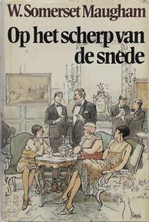 Op het scherp van de snede - W. Somerset Maugham, C.J. Kelk (ISBN 9789026957628)