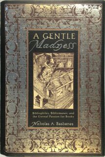 A Gentle Madness - Nicholas A. Basbanes (ISBN 9780805036534)