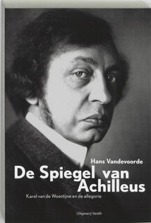 De Spiegel van Achilleus - Hans Vandevoorde (ISBN 9789077503270)