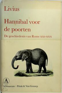 Hannibal voor de poorten - Livius, Hedwig W.A. Rooijen-Dijkman (ISBN 9789025331320)