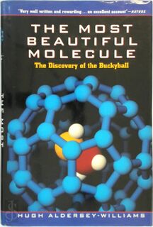 The Most Beautiful Molecule - Hugh Aldersey-Williams (ISBN 9780471109389)