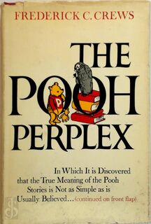 The Pooh Perplex - Frederick C. Crews