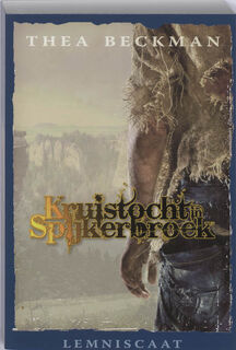 Kruistocht in spijkerbroek - Thea Beckman (ISBN 9789047701163)