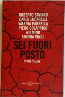 Sei fuori posto - Roberto Saviano (ISBN 9788806202170)