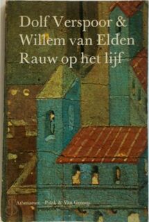 Rauw op het lijf - Dolf Verspoor, Cecco Angolieri, Tolomei (ISBN 9789025380786)