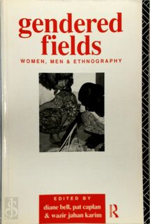 Gendered Fields - Diane Bell, Pat Caplan (ISBN 9780415062527)