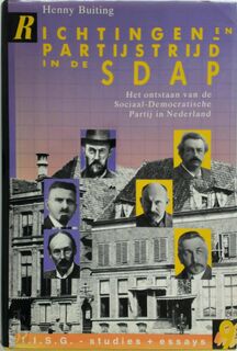 Richtingen en partijstrijd in de SDAP - Henny Buiting (ISBN 9789068610222)