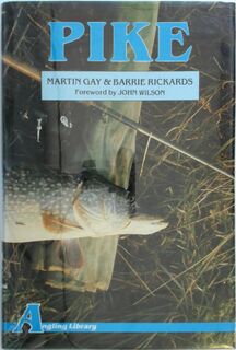 Pike - Martin Gay, Barrie Rickards (ISBN 9780851155258)