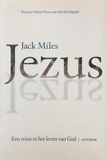 Jezus - Jack Miles (ISBN 9789041402646)