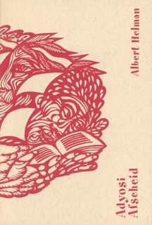 Adyosi / Afscheid: Sranan, Nederlandse, vertaalde gedichten - Albert Helman (ISBN 9789080215313)