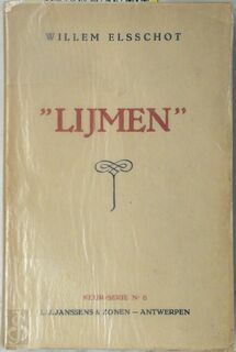 Lijmen [1ste uitg] - Willem Elsschot