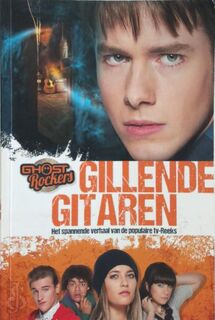 Ghost Rockers: Gillende gitaren - Bjorn Van Den Eynde (ISBN 9789462770294)
