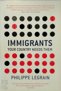 Immigrants - Philippe Legrain (ISBN 9780691134314)