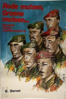 Rode mutsen, Groene mutsen ... - Emile Genot