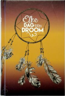 Elke dag een droom - N/a (ISBN 9789045325453)