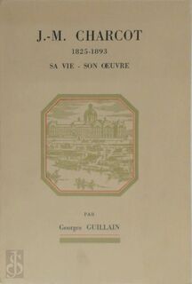 J.-M. Charcot - Georges Guillain
