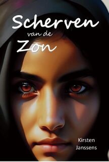 Scherven van de zon - Kirsten Janssens (ISBN 9789085484851)