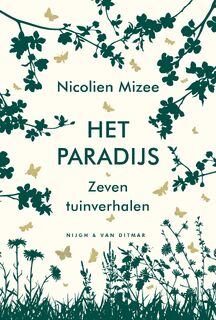 Het paradijs - Nicolien Mizee (ISBN 9789038813264)