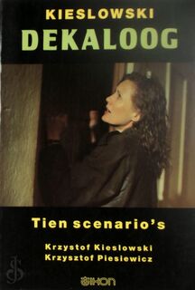 Dekaloog - Krzysztof Kieslowski, Krzysztof Piesiewicz, Benjamin Gijzel (ISBN 9789064032318)