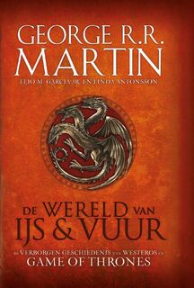 Verborgen geschiedenis van Westeros & Game of Thrones - George R.R. Martin, Elio M. Garcia (ISBN 9789024567164)