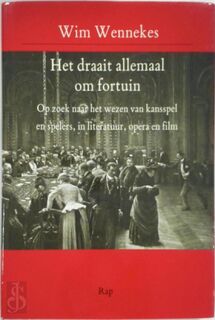 Het draait allemaal om fortuin - Wim Wennekes (ISBN 9789060055410)