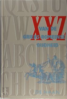 XYZ van de Grieks-Romeinse oudheid - G.H. Halsberghe (ISBN 9789026940330)
