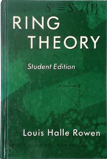 Ring Theory - Louis Halle Rowen (ISBN 9780125998406)