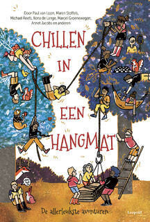 Chillen in een hangmat - Diverse auteurs (ISBN 9789025885694)